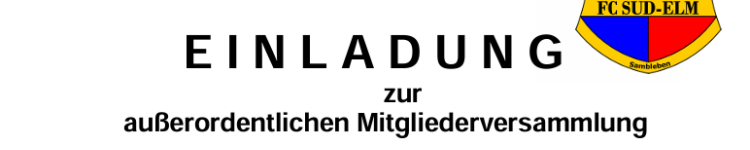 Neuansetzung  - Außerordentliche JHV des FC Süd-Elm